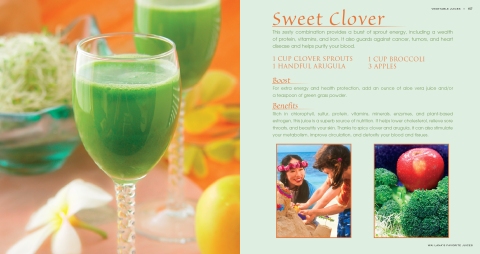 Wai Lana's Favorite Juices: Sweet Clover 